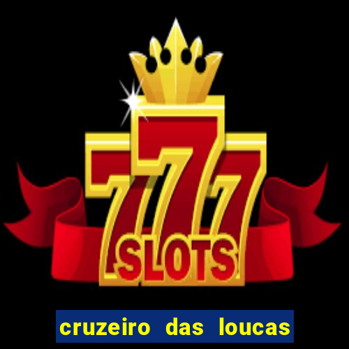 cruzeiro das loucas via torrent